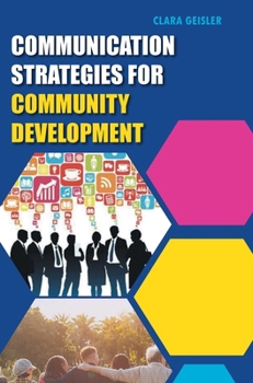 Hardcover Communication Strategies for Community Development Book
