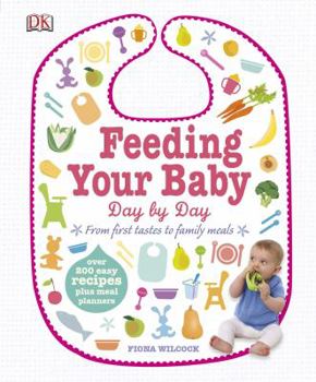 Hardcover Feeding Your Baby Day by Day Book