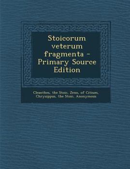 Paperback Stoicorum Veterum Fragmenta [Latin] Book