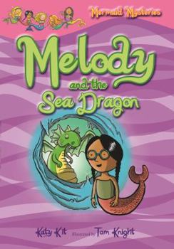 Hardcover Melody and the Sea Dragon Book