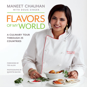 Hardcover Flavors of My World: A Culinary Tour Through 25 Countries Book