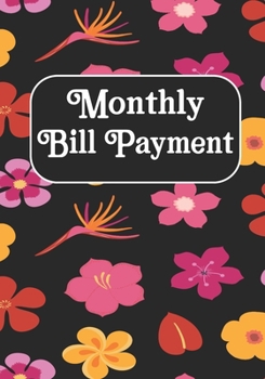 Monthly Bill Payment: Checklist Organizer Planner Log Book Debt Tracker  Budgeting Financial Planning Journal Notebook