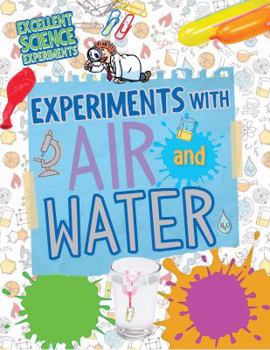 Paperback Experiments with Air and Water Book