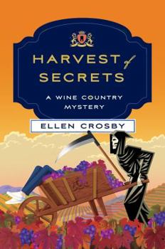 Hardcover Harvest of Secrets: A Wine Country Mystery Book