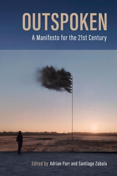 Paperback Outspoken: A Manifesto for the Twenty-First Century Book