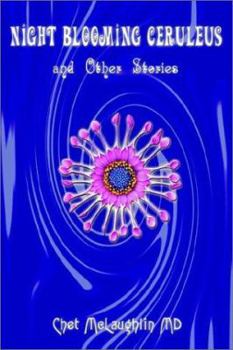 Hardcover Night Blooming Ceruleus and Other Stories Book