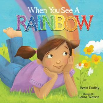 Board book When You See a Rainbow Book