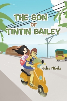 Paperback The Son of Tintin Bailey Book