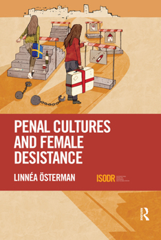 Paperback Penal Cultures and Female Desistance Book