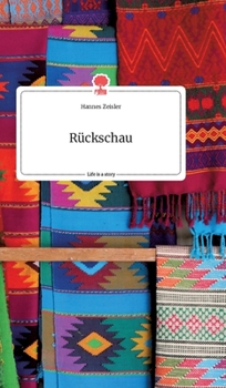 Hardcover Rückschau. Life is a Story - story.one [German] Book