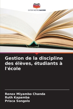 Paperback Gestion de la discipline des élèves, étudiants à l'école [French] Book