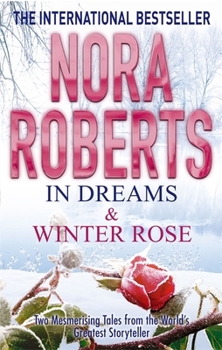 Paperback In Dreams & Winter Rose Book