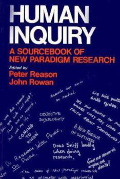 Paperback Human Inquiry: A Sourcebook of New Paradigm Research Book