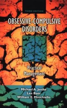 Hardcover Obsessive-Compulsive Disorders: Practical Management Book