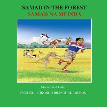 Samad in the Forest: English-KiKongo Bilingual Edition (Kongo Edition)