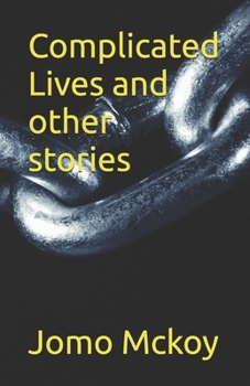Paperback Complicated Lives and other stories Book