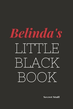 Belinda's Little Black Book: Belinda's Little Black Book