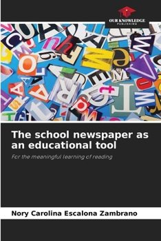 Paperback The school newspaper as an educational tool Book