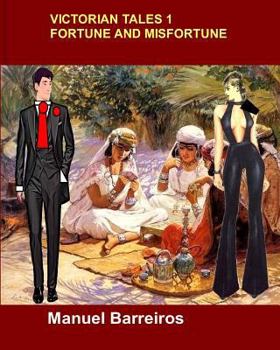 Paperback Victorian Tales 1-Fortune and Misfortune. Book