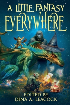 Paperback A Little Fantasy Everywhere Book