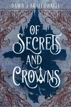 Paperback Of Secrets and Crowns Book