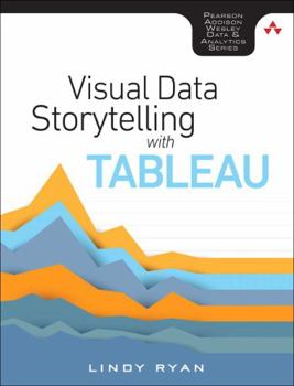 Paperback Visual Data Storytelling with Tableau Book