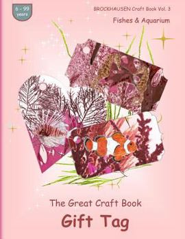 Brockhausen Craft Book Vol. 3 - The Great Craft Book - Gift Tag: Fishes & Aquarium