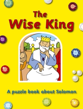 Paperback The Wise King: A Puzzle Book about Solomon Book