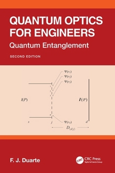 Paperback Quantum Optics for Engineers: Quantum Entanglement Book