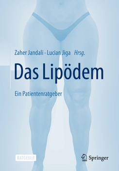 Paperback Das Lipödem: Ein Patientenratgeber [German] Book
