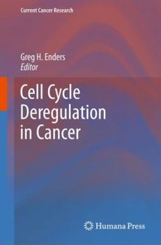 Hardcover Cell Cycle Deregulation in Cancer Book