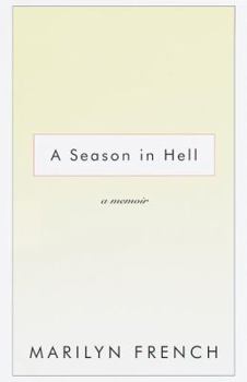 Hardcover A Season in Hell: A Memoir Book