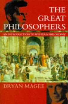 Paperback The Great Philosophers: An Introduction to Western Philosophy Book