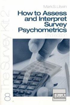 Paperback How to Assess and Interpret Survey Psychometrics Book