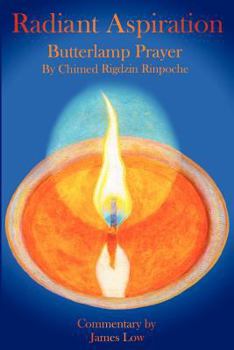 Paperback Radiant Aspiration - The Butterlamp Prayer Book