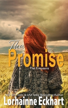 The Promise - Book #3 of the Friessens