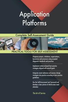 Paperback Application Platforms Complete Self-Assessment Guide Book