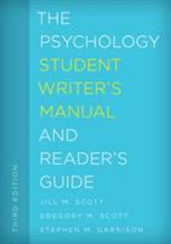 Paperback The Psychology Student Writer's Manual and Reader's Guide Book