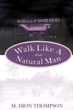 Hardcover Walk Like a Natural Man Book