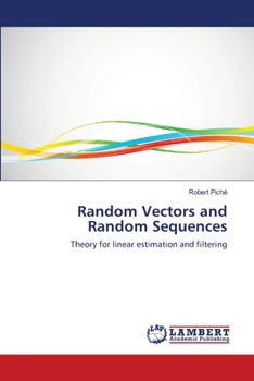 Paperback Random Vectors and Random Sequences Book