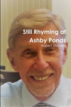 Paperback Still Rhyming at Ashby Ponds Book