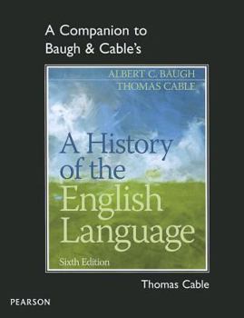 Paperback A Companion to Baugh & Cable's a History of the English Language Book