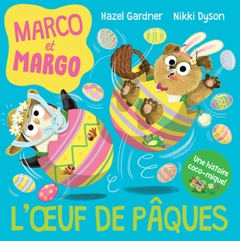 Paperback Marco Et Margo: l'Oeuf de Pâques [French] Book