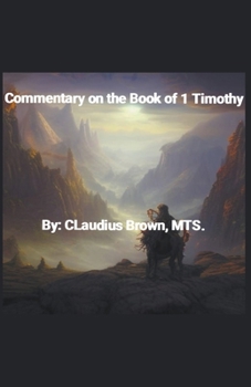Paperback Commentary on the Book of 1 Timothy Book