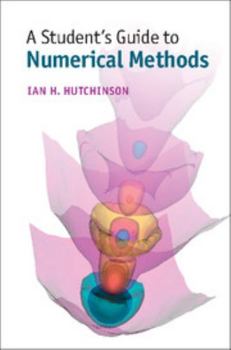 Paperback A Student's Guide to Numerical Methods Book