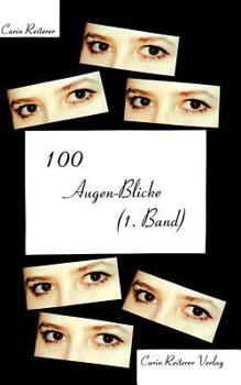 Paperback 100 Augen-Blicke (1. Band) [German] Book