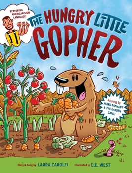 Hardcover The Hungry Little Gopher: Featuring American Sign Language Book