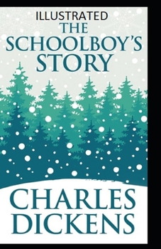 Paperback The Schoolboy's Story Illustrated Book