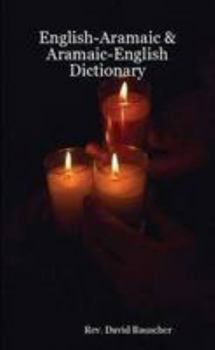 Paperback English-Aramaic & Aramaic-English Dictionary Book