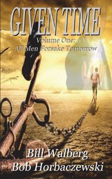 Paperback All Men Forsake Tomorrow Book